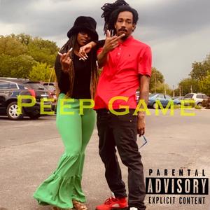 Peep Game (feat. Tweezy) [Explicit]