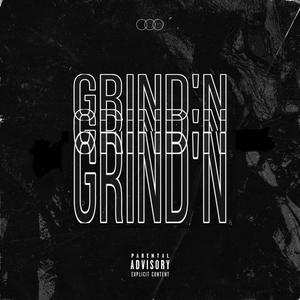 Grind'N (Explicit)