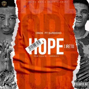 Hope(Ireti) (Explicit)