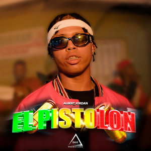 El Pistolon (Explicit)