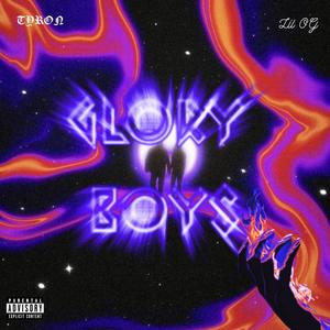 Glory Boys (feat. Lil OG) [Explicit]