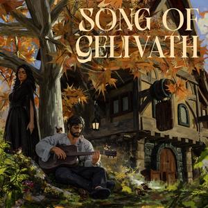 Song of Gelivath