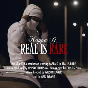 Kappa G (Real Is Rare) [Explicit]