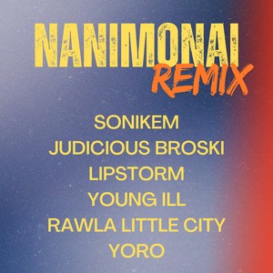 Nanimonai (Remix)