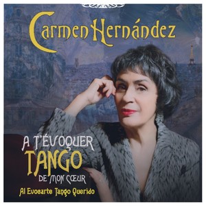 A t'évoquer tango de mon coeur al evocarte tango querido