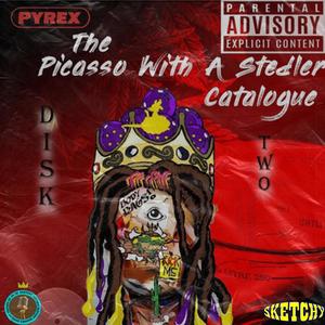 The Picasso With A Stedler Catalogue (Disk Two) [Explicit]