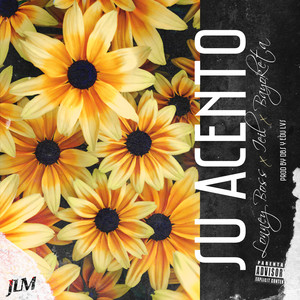 Su Acento (Explicit)