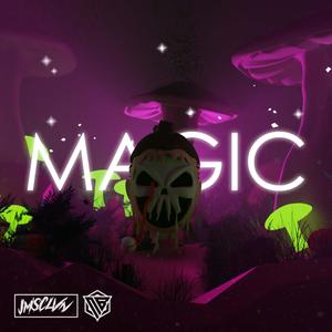 Magic (Explicit)