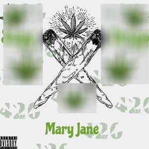 Mary Jane (Explicit)