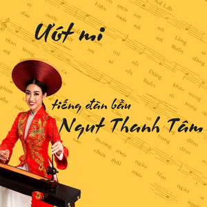 Ướt mi - Tiếng đàn bầu của NSUT Thanh Tâm