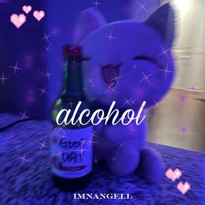 alcohol (Explicit)
