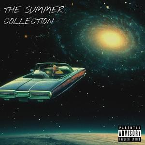 THE SUMMER COLLECTION (Explicit)