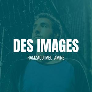 Des Images