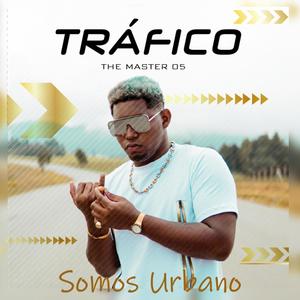 Trafico (feat. The Master 05)