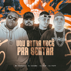 Vou Botar Você pra Sentar (Explicit)