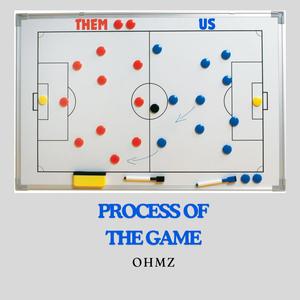 Process of The Game