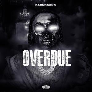 OverDue (Explicit)