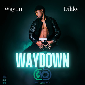 Waydown (Explicit)