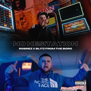 No Hesitation (Explicit)