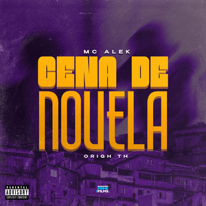 Cena de Novela (Explicit)