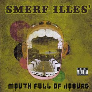 Mouth Full of Joburg (Explicit)