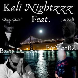 Kali Nightzzz (feat. BL Smooth 