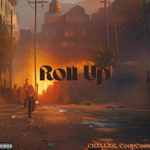 Roll Up (feat. CodyCash) (Explicit)