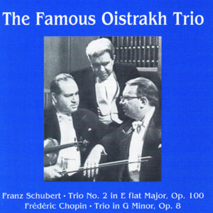 The Famous Oistrakh Trio