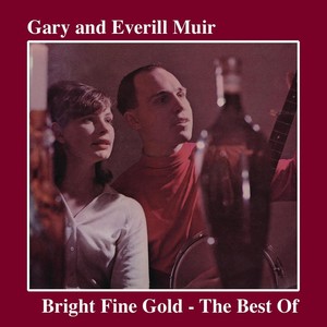 Bright Fine Gold: The Best Of