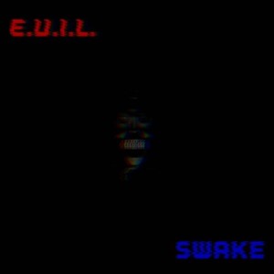 E.V.I.L. (Explicit)