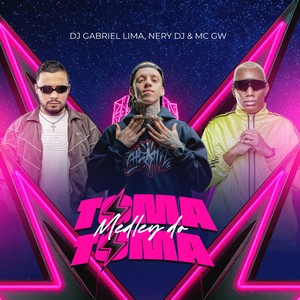 Medley do Toma Toma (Explicit)