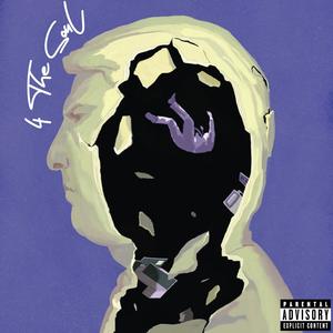 4 The Soul (Explicit)