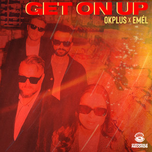 Get On Up (Radio Edit)