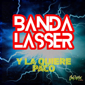 Y La Quiere Paco