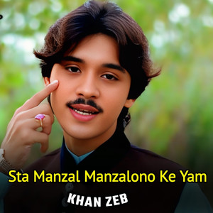 Sta Manzal Manzalono Ke Yam