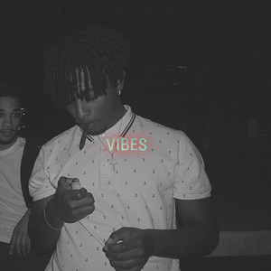 Vibes (Explicit)