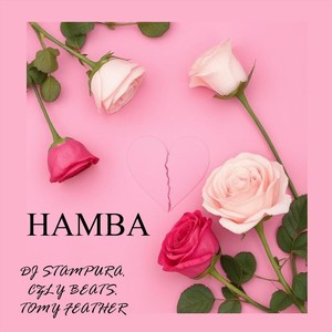 Hamba (feat. Czly Beats & Tomy Feather)