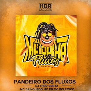 Pandeiro Dos Fluxos (Explicit)