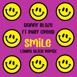 Smile (Laura Alice Remix)