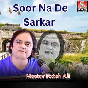Soor Na De Sarkar