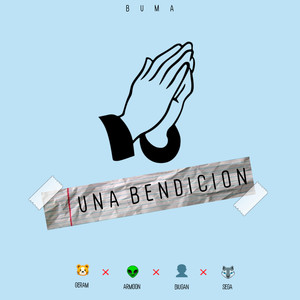 una bendición (Explicit)