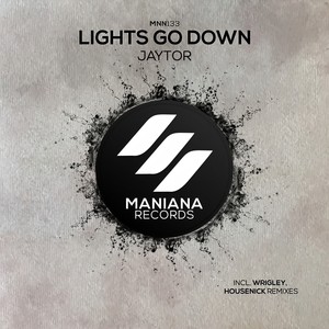 Lights Go Down