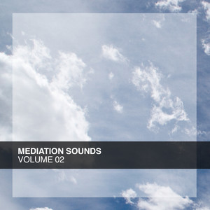 Mediation Sounds, Vol. 02