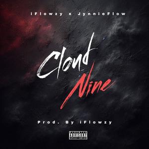 Cloud 9 (feat. Jynnieflow)