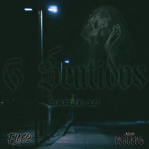 6 Sentidos (Explicit)