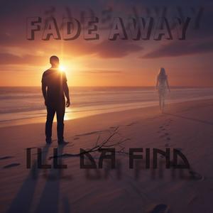 Fade Away (Explicit)