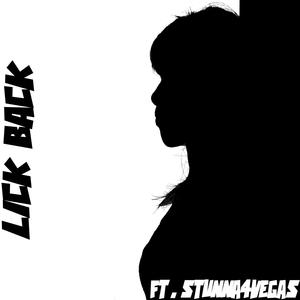 LICK BACK (feat. STUNNA 4 VEGAS) (Explicit)