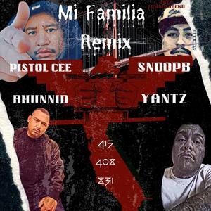 Mi Familia (Remix) [Explicit]