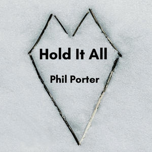Hold It All (Home Recording)