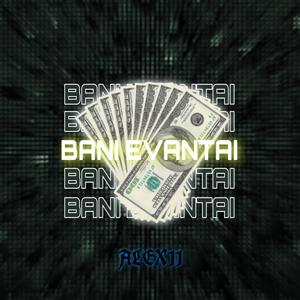 Bani Evantai (Explicit)